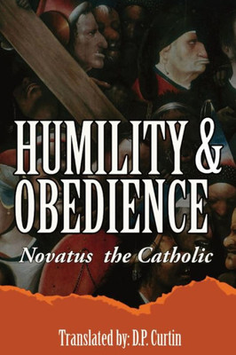 Humility & Obedience