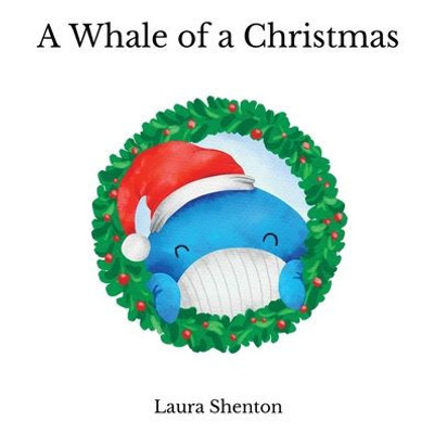 A Whale Of A Christmas