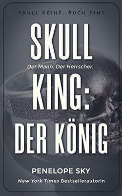 Skull King: Der König (German Edition)