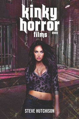Kinky Horror Films (2023) (Trends Of Terror 2023 (Color))