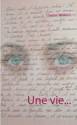 Une Vie... (French Edition)