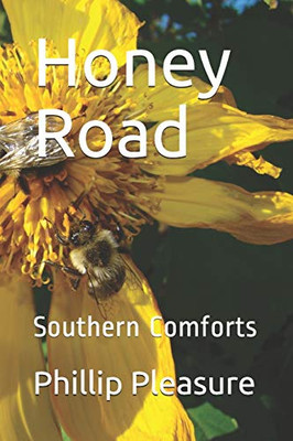 Honey Road: Southern Comforts