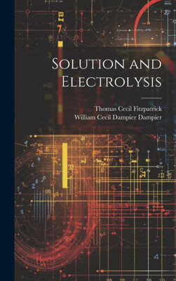 Solution And Electrolysis