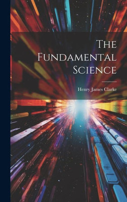 The Fundamental Science