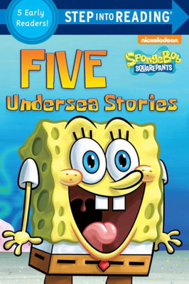 Five Undersea Stories (Spongebob Squarepants) (Step Into Reading)