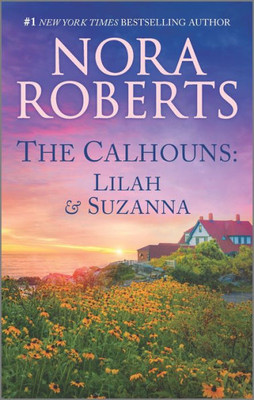 The Calhouns: Lilah And Suzanna