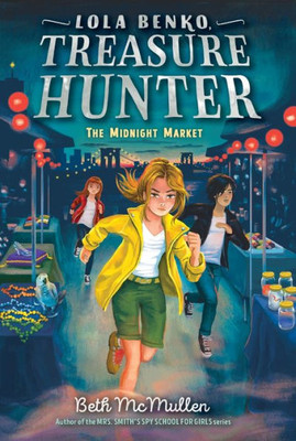 The Midnight Market (Lola Benko, Treasure Hunter)