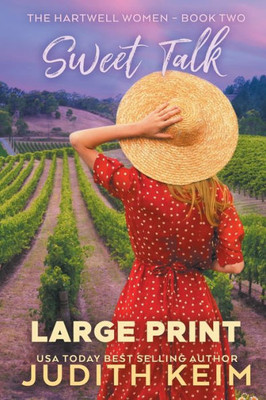 Sweet Talk: Large Print Edition (The Hartwell Women)