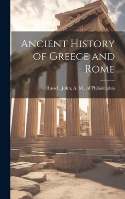 Ancient History Of Greece And Rome