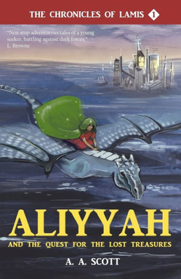 Aliyyah And The Quest For The Lost Treasures