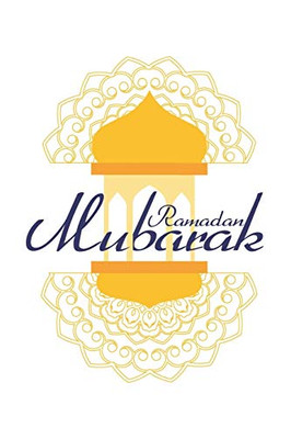 Ramadan Mubarak: Arabic I Muslim I Islam I Ramadan