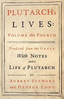 Plutarch's Lives - Vol. Iv