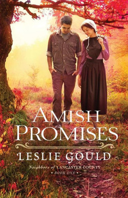 Amish Promises (Neighbors Of Lancaster County)