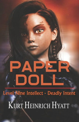 Paper Doll: Level Nine Intellect - Deadly Intent
