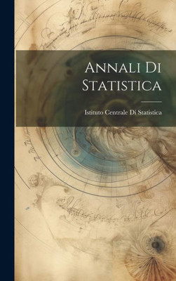 Annali Di Statistica (Italian Edition)