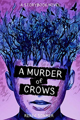 A Murder of Crows (The Storybook Novels)
