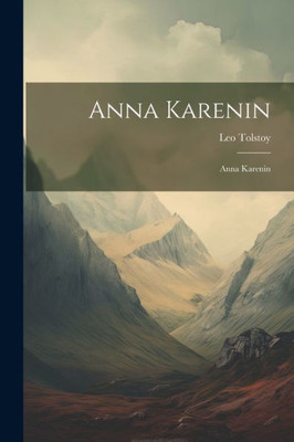 Anna Karenin: Anna Karenin