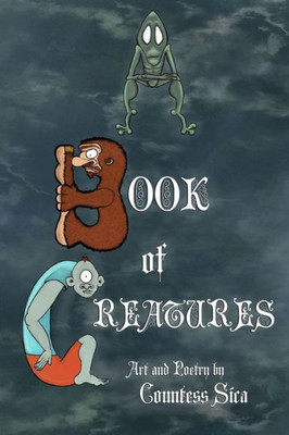A Book Of Creatures