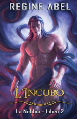 L'Incubo (La Nebbia) (Italian Edition)