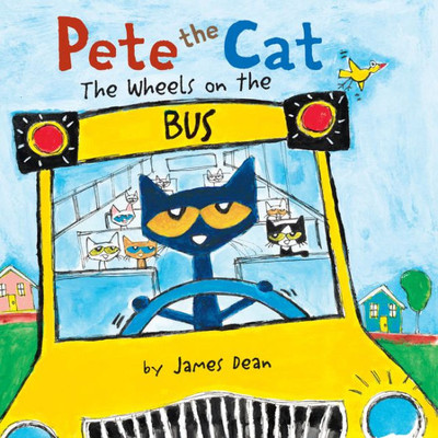 Pete The Cat: The Wheels On The Bus Board Book