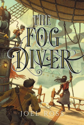The Fog Diver (Fog Diver, 1)