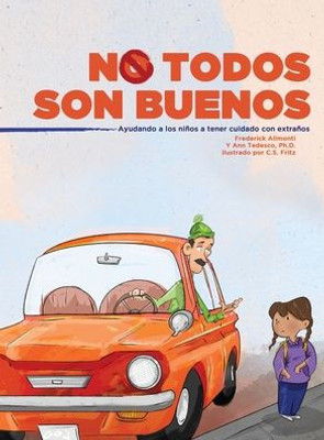 No Todos Son Buenos (Spanish Edition)