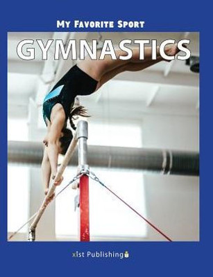 Gymnastics (My Favorite Sport)