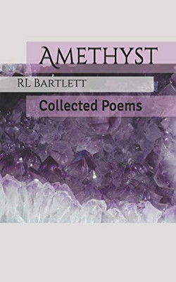 Amethyst: Collected Poems