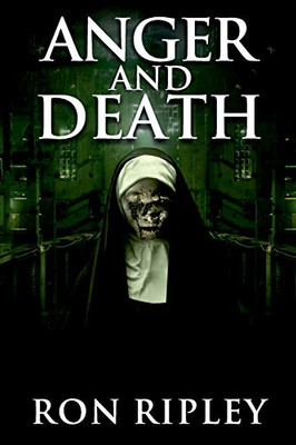 Anger and Death: Supernatural Horror with Scary Ghosts & Haunted Houses (Tormented Souls Series)