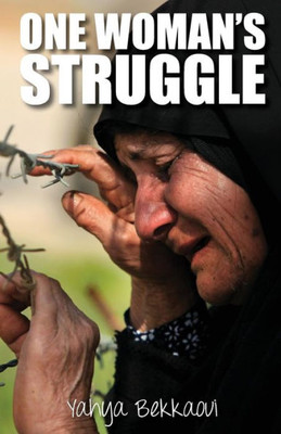 One Woman's Struggle