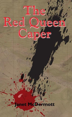 The Red Queen Caper (Colorado Caper Series)