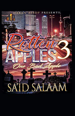 Rotten Apples 3: One Bad Apple