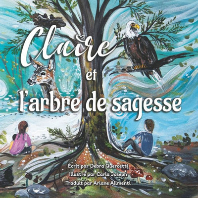 Claire Et L'Arbre De Sagesse (French Edition)