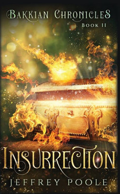 Insurrection (The Bakkian Chronicles)