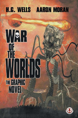 War Of The Worlds: The Graphic Novel