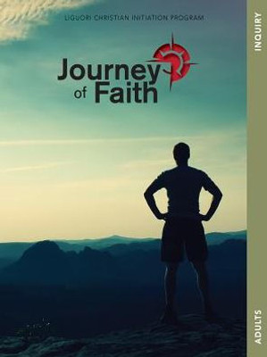 Journey Of Faith For Adults, Inquiry