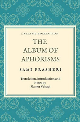 The Album of Aphorisms: A Classic Collection