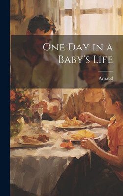 One Day In A Baby's Life