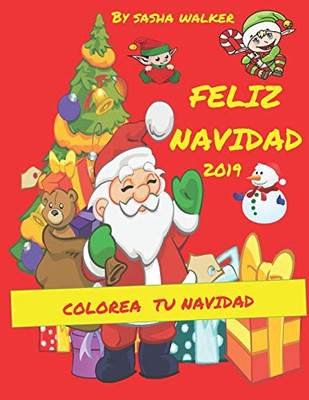 Feliz Navidad 2019: Mi àlbum para colorear (Spanish Edition)