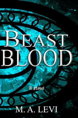 Beast Blood (Beast Series)