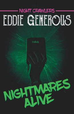 Nightmares Alive (Night Crawlers)