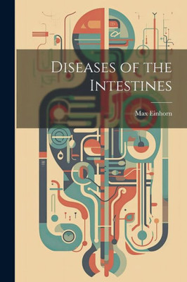 Diseases Of The Intestines