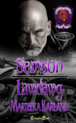 Samson/Lawdawg Duet: A Bones Mc Romance (Black Reign Mc)