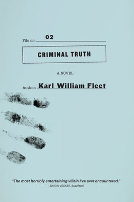 Criminal Truth (The Truth Files)