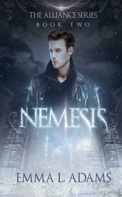 Nemesis (The Alliance Series)
