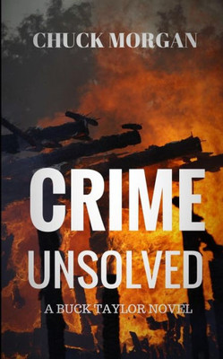 Crime Unsolved: A Buck Taylor Novel