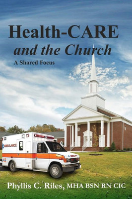 Health-Care And The Church: A Shared Focus