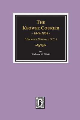 (Picken County) The Keowee Courier