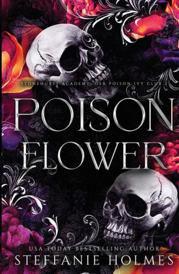 Poison Flower (Stonehurst Academy: Der Poison Ivy Club) (German Edition)