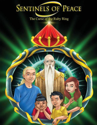 The Curse Of The Ruby Ring (Sentinels Of Peace)